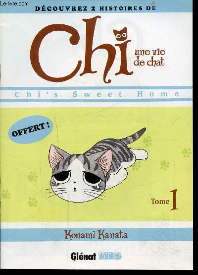 EXTRAIT D'OUVRAGES : CHI, UNE VIE DE CHAT (DECOUVREZ 2 HISTOIRE DE) / TOME 1.