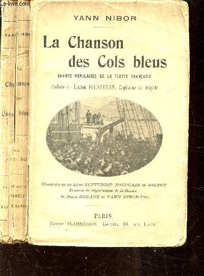 LA CHANSON DES COLS BLEUS - CHANTS POPULAIRES DE LA FLOTTE FRANCAISE