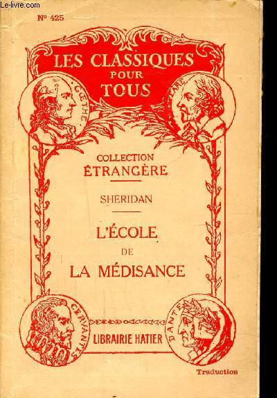 L'ECOLE DE LA MEDISANCE / N425 DE LA COLLECTION 