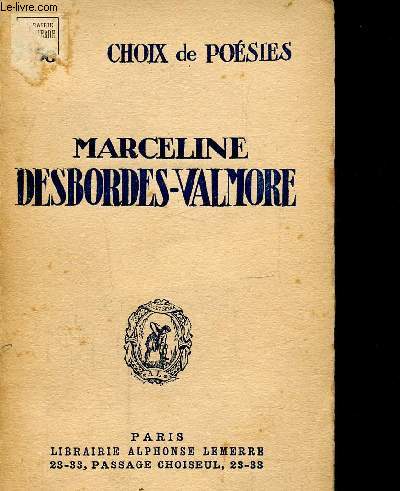 CHOIX DE POESIES - NOTICE PAR MAXIME FORMONT.