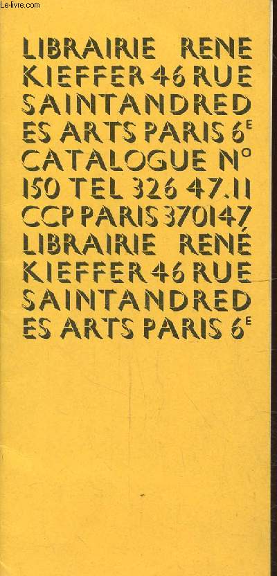 LIBRAIRIE RENE KIEFFER - CATALOGUE N150.