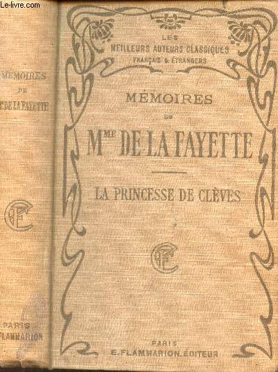 MEMOIRES DE MADAME DE LA FAYETTE - PRECEDES DE LA PRINCESSE DE CLEVES