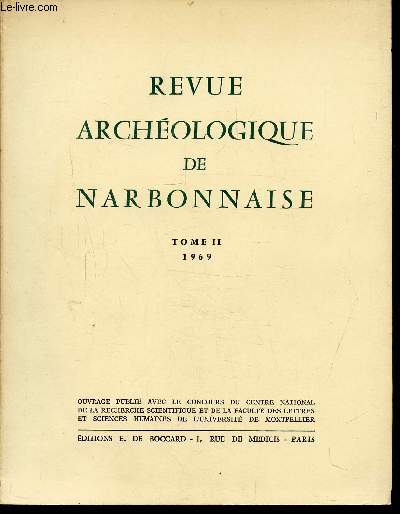 REVUE ARCHEOLOGIQUE DE NARBONNAISE - TOME II - 1969