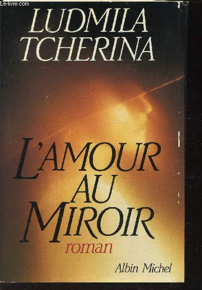 L'AMOUR AU MIROIR
