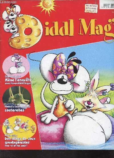 N 07 JUILLET 2008 - DIDDL MAG - BD diddl, Diddl d'or, A vos crayons, le savais-tu?, mne l'enqute avec Bogart, nouveauts de l'atelier, Color'image, pimboli  Animaland, nouvelles du diddlnet, horoscope, boite a rire, concours de photos, boite  jeux, p