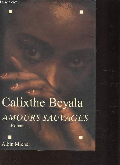 AMOURS SAUVAGES