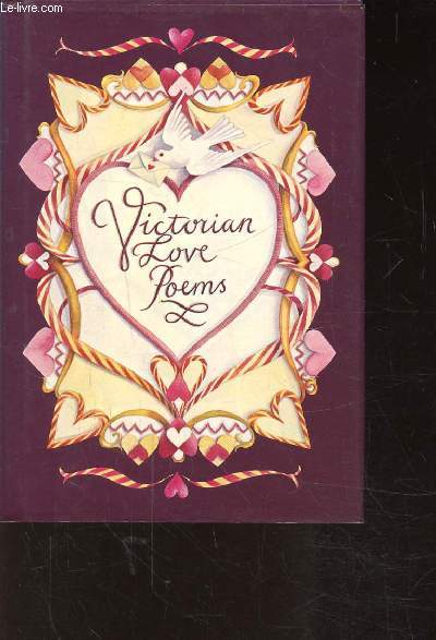 VICTORIAN LOVE POEMS - OUVRAGE EN ANGLAIS