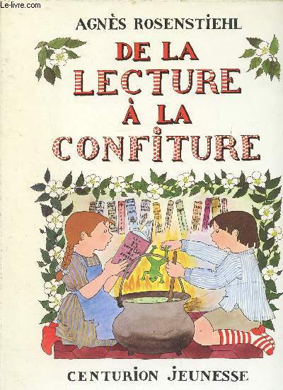 DE LA LECTURE A LA CONFITURE