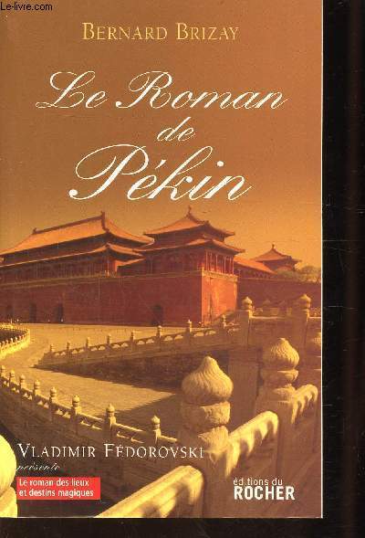 LE ROMAN DE PEKIN