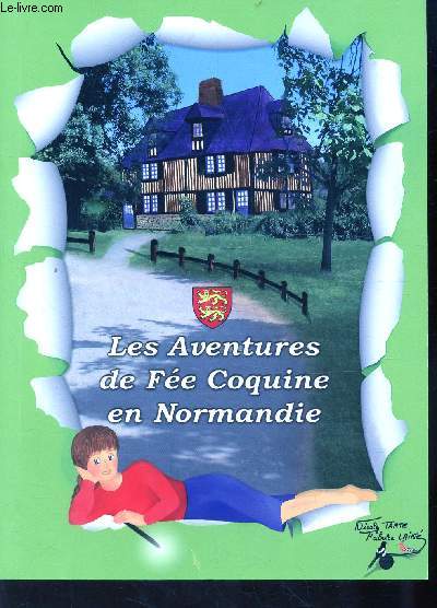 LES AVENTURES DE FEE COQUINE EN NORMANDIE