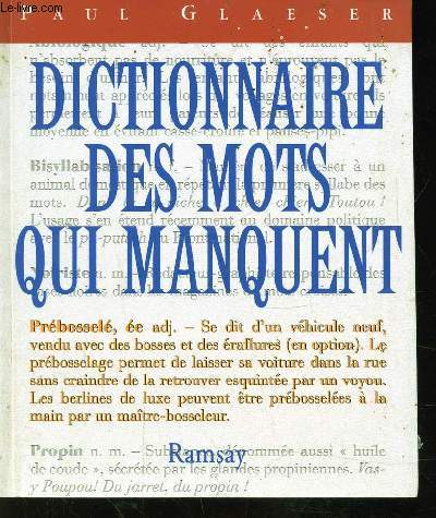 DICTIONNAIRE DES MOTS QUI MANQUENT