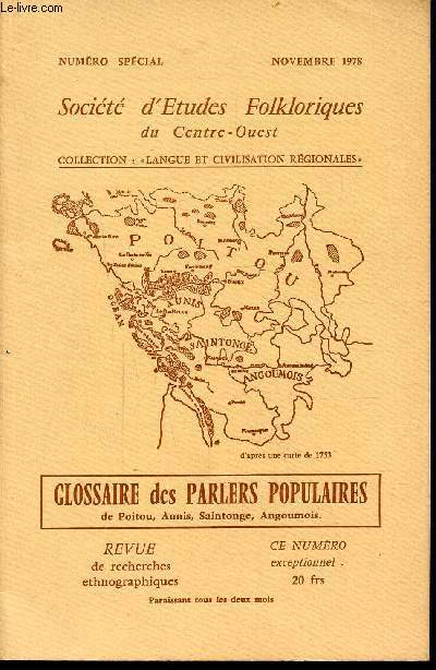 SOCIETE D'ETUDES FOLKLORIQUES DU CENTRE-OUEST - NOVEMBRE 1978 - NUMERO SPECIAL -GLOSSAIRE DES PARLERS POPULAIRES