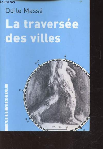 LA TRAVERSEE DES VILLES