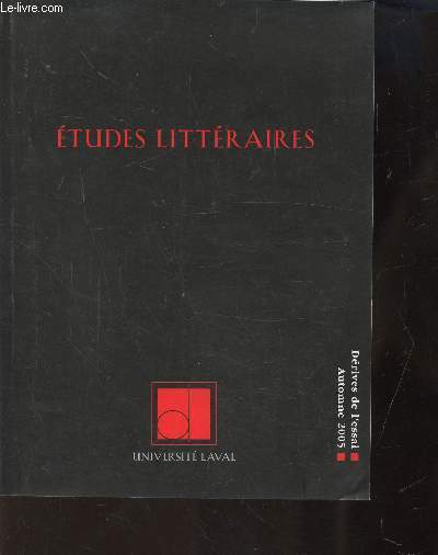 ETUDES LITTERAIRES - DERIVES DE L'ESSAI