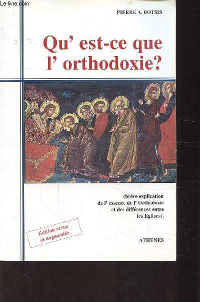 QU'EST CE QUE L'ORTHODOXIE