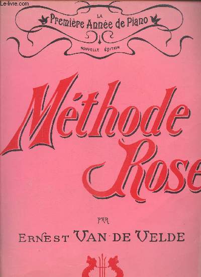 PARTITION METHODE ROSE - PREMIERE ANNE DE PIANO