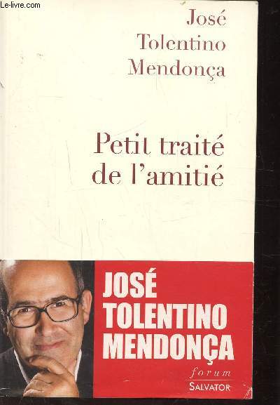PETIT TRAITE DE L'AMITIE