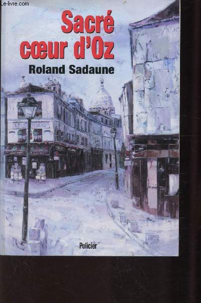SACRE COEUR D'OZ - 2e enquete du capitaine Gildas Ozul