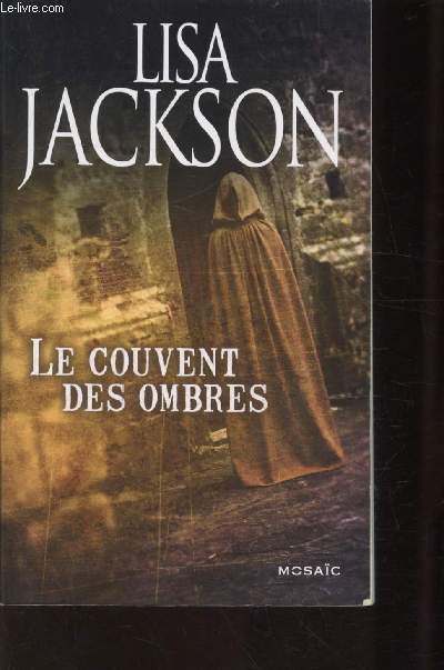 LE COUVENT DES OMBRES