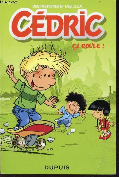 CEDRIC - CA ROULE!