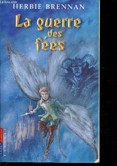 LA GUERRE DES FEES