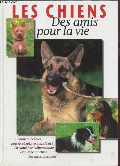 LES CHIENS DES AMIS POUR LA VIE