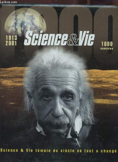 SCIENCE ET VIE TOME 1 (1913-1942) ET 2 (1946-2001)