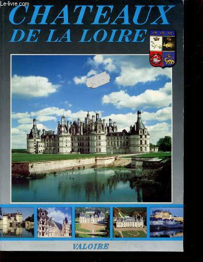 CHATEAUX DE LA LOIRE