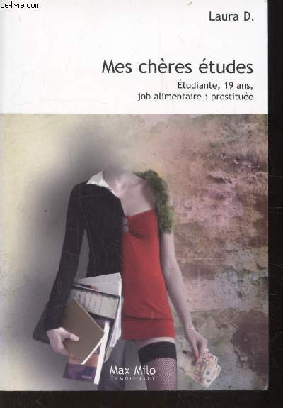 MES CHERES ETUDES - ETUDIANTE 19 ANS JOB ALIMENTAIRE: PROSTITUEE