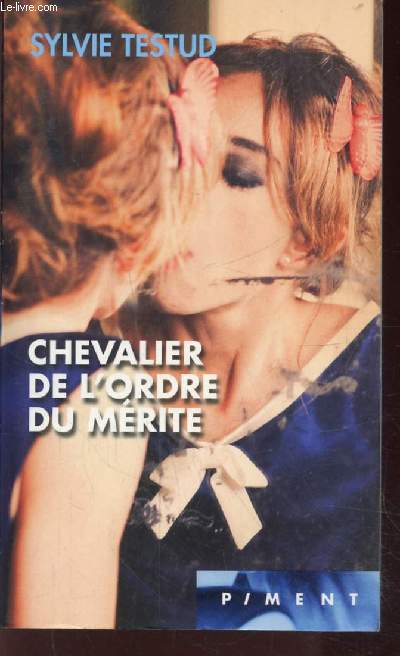 CHEVALIER DE L'ORDRE DU MERITE - COLLECTION PIMENT - TESTUD SYLVIE - 2011 - Afbeelding 1 van 1