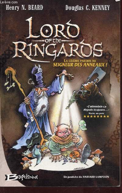 LORD OF THE RINGAROS - LA CELEBRE PARODIE DU SEIGNEUR DES ANNEAUX