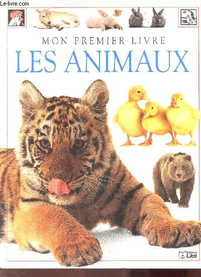 MON PREMIER LIVRE : LES ANIMAUX