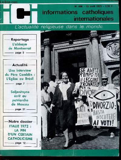INFORMATIONS CATHOLIQUES INTERNATIONALES - N406 - 15 AVRIL 1972 - L'ACTUALITE RELIGIEUSE DANS LE MONDE