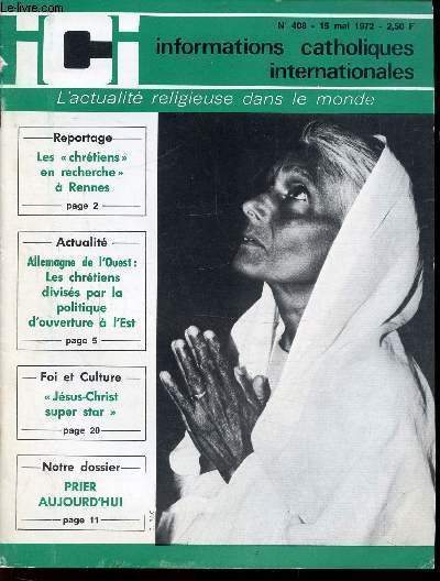 INFORMATIONS CATHOLIQUES INTERNATIONALES - N408 - 15 MAI 1972 - L'ACTUALITE RELIGIEUSE DANS LE MONDE