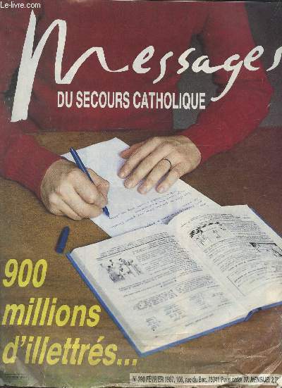 N 390 - FEVRIER 1987 - 900 MILLIONS D'ILLETRES - MESSAGES DU SECOURS CATHOLIQUE