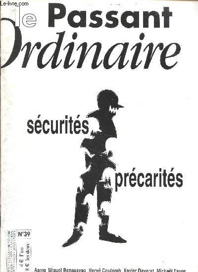LE PASSANT ORDINAIRE N 39 - AVRIL/JUIN 2002 - SECURITE - PRECARITE - L'ordinaire de l'histoire - La bourse ou la vie 