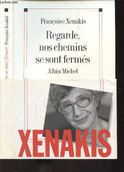 REGARDE, NOS CHEMINS SE SONT FERMES