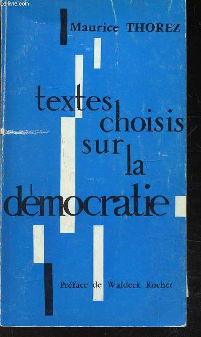 TEXTES CHOISIS SUR LA DEMOCRATIE