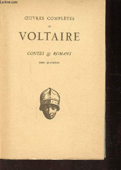 OEUVRES COMPLETES - TOME IV - CONTES ET ROMANS