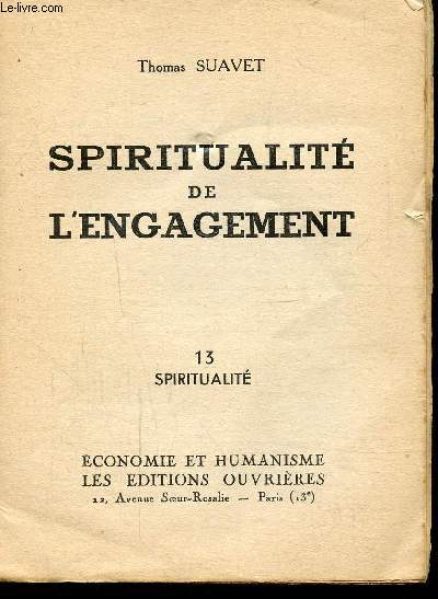 SPIRITUALITE DE L'ENGAGEMENT - 13 SPIRITUALITE