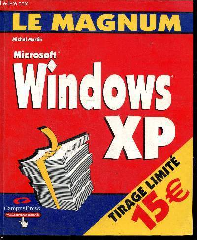 LE MAGNUM - MICROSOFT WINDOWS XP - TIRAGE LIMITE
