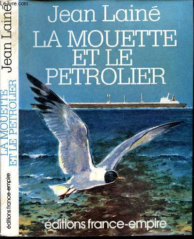 LA MOUETTE ET LE PETROLIER