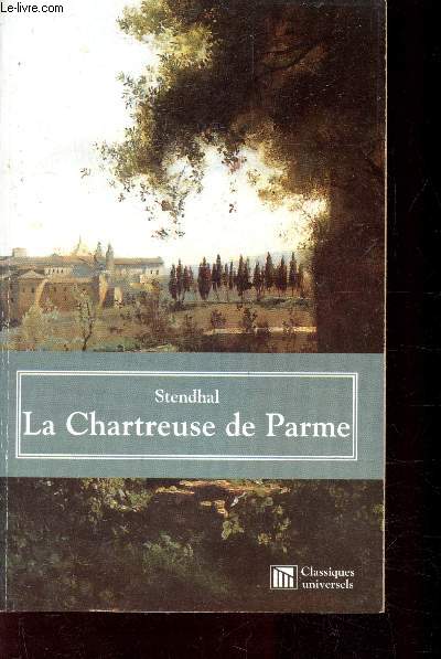 LA CHARTREUSE DE PARME