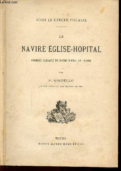 LE NAVIRE EGLISE-HOSPITAL