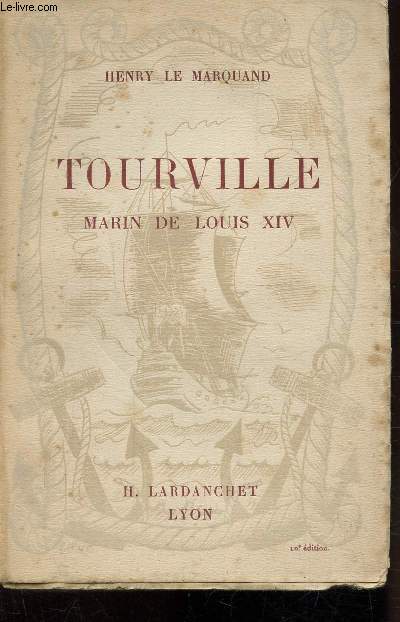 TOURVILLE - MARIN DE LOUIS XIV
