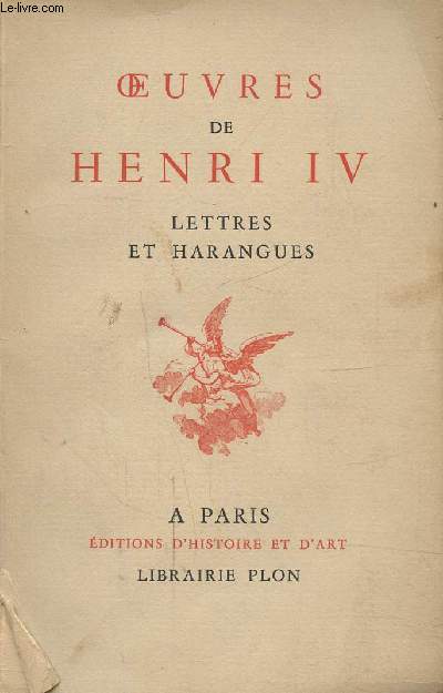 OEUVRES DE HENRI IV