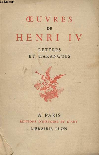 OEUVRES DE HENRI IV