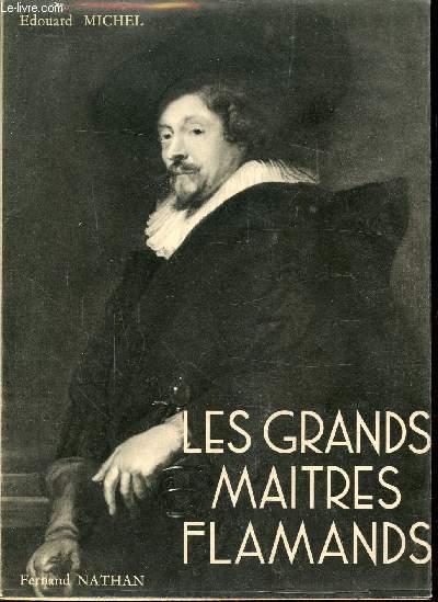 LES GRANDS MAITRES FLAMANDS