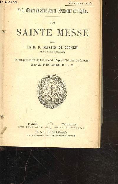 LA SAINTE MESSE