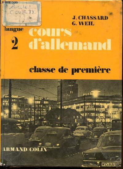 COURS D'ALLEMAND - CLASSE DE PREMIERE - LANGUE 2
